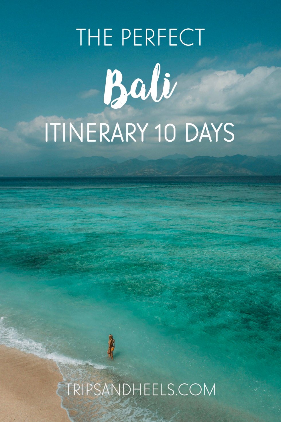 The Ultimate Bali Itinerary: 10 Days To Visit Bali: Ubud, Nusa Penida...